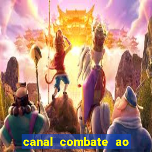 canal combate ao vivo multi canais